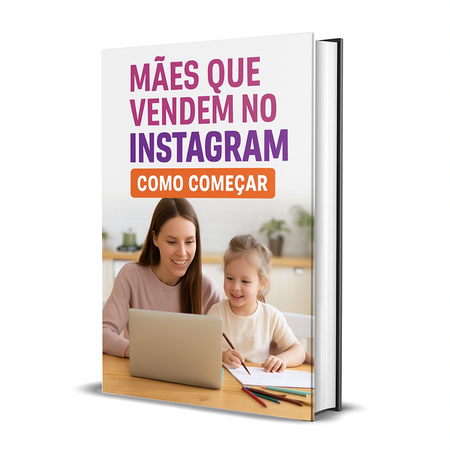 Empreendedorismo Feminino e Mães